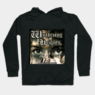 Wuthering Heights Hoodie